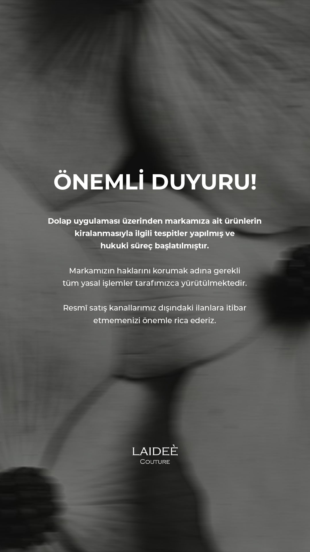 Laidee Couture önemli duyuru